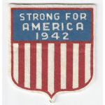 WWII Home Front Strong For America 1942 Patch