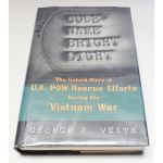 Autographed Copy of Code-name Bright Light by George J. Veith Two Special Forces Signatures