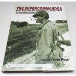 The Supercommandos by Robert Todd Ross