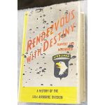 WWII 101st Airborne Division Rendezvous With Destiny Unit History.