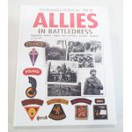 Allies in Battledress: From Normandy to the North Sea - 1944-45 By Jean Bouchery Book