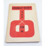 WWII COMBAT DIARY 357th Infantry Regiment Company H Unit History.