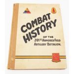 WWII 391st Armored Field Artillery Battalion Unit History.